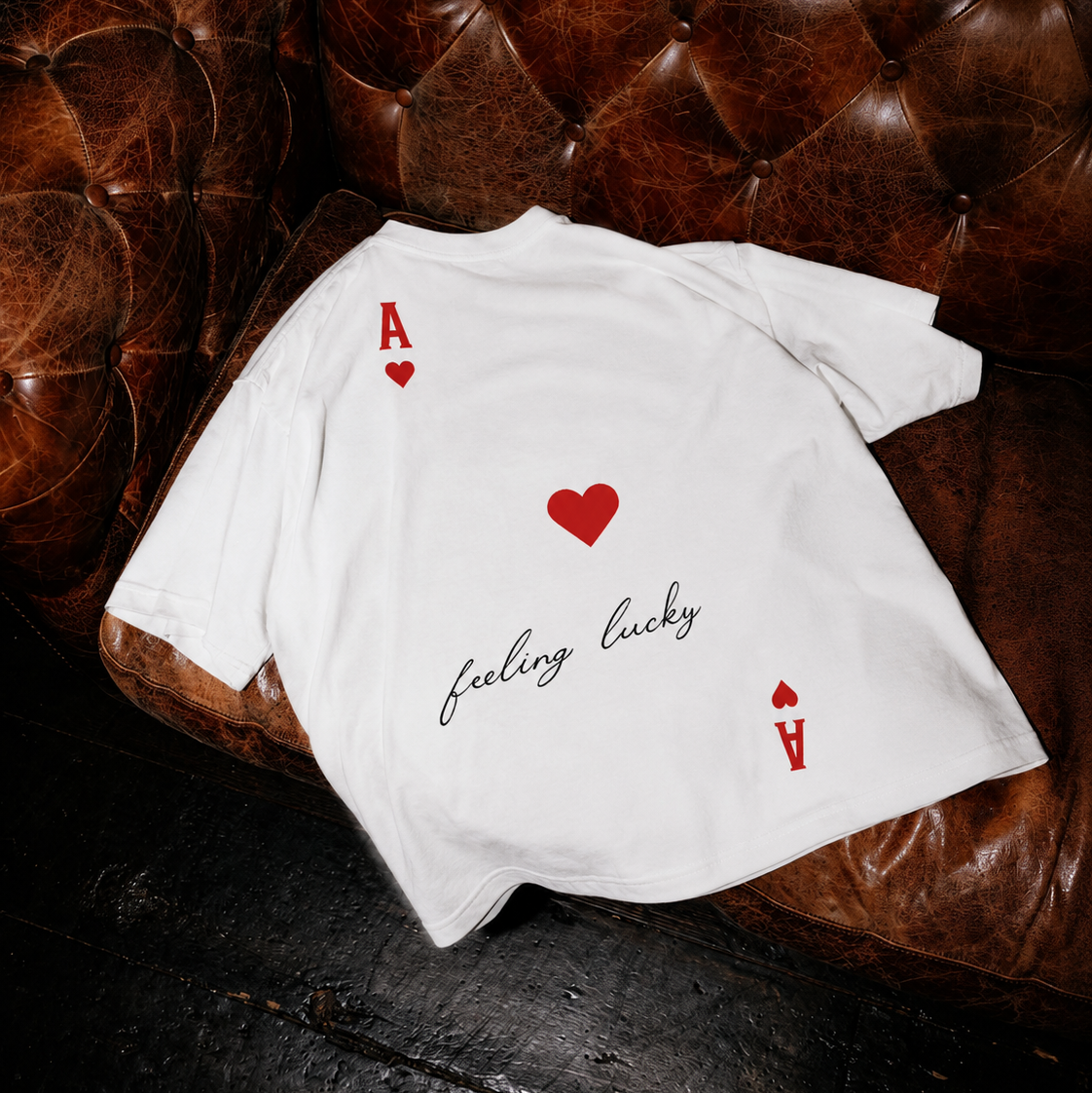 T-shirt Feeling lucky