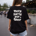 T-SHIRT MORE PARTY